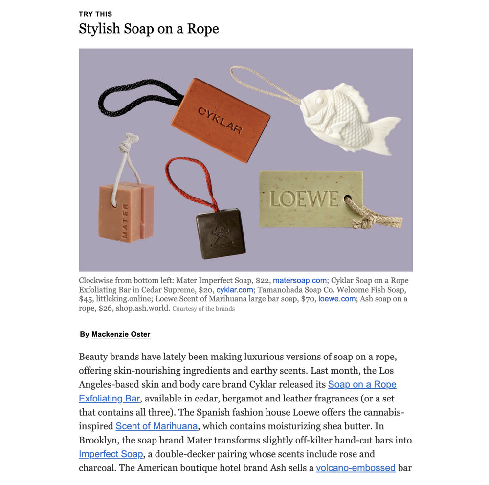 The T List: Stylish Soap on a Rope